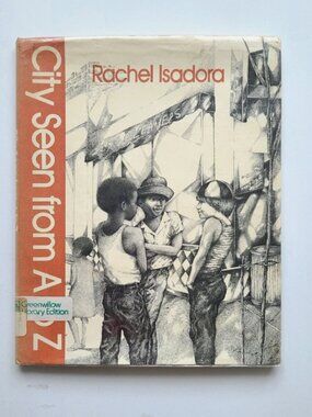5/$15 Book Vintage Kids City Seen from A to Z NY Rachel Isadora Ex-Lib 1983 HC